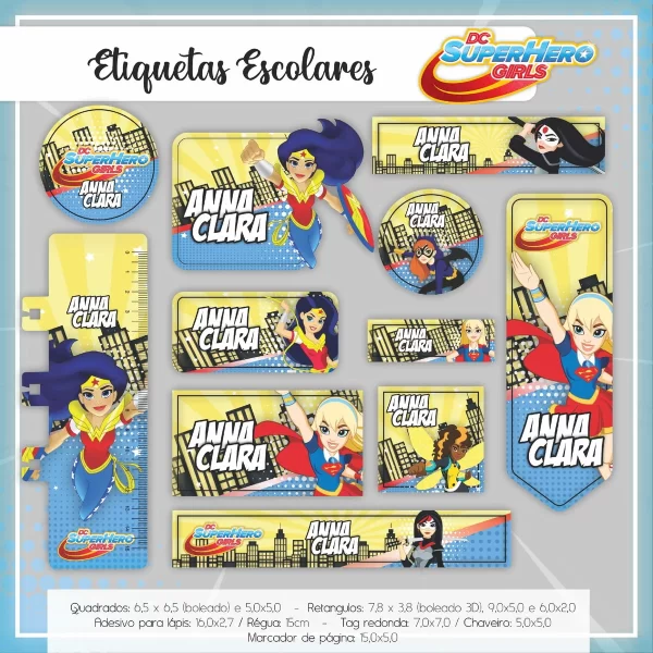 Arquivo Etiqueta Escolar Super Hero Girls