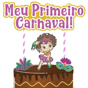 Topo de bolo carnaval menina studio